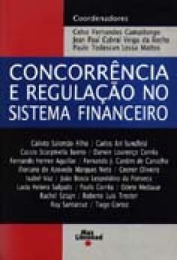 Concorrência e Regulação no Sistema Financeiro