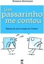 Um Passarinho Me Contou