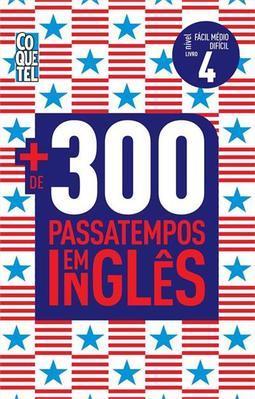 MAIS DE 300 PASSATEMPOS EM INGLES: NIVEL FACIL...4