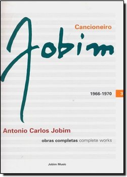 Cancioneiro Jobim 1966-1970 - vol. 3