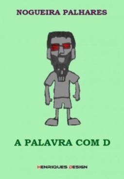 A palavra com D