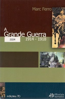 Grande Guerra 1914-1918, A - Importado