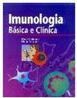 Imunologia: Básica e Clinica