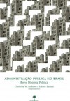 Administração pública no Brasil: breve história política