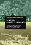 Polícia e Direitos Humanos
