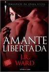  Amante Libertada - Volume 9 - J. R. Ward