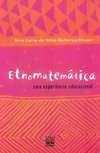 Etnomatemática: uma Experiência Educacional