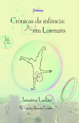 Crônicas da infância: em Lorenzês