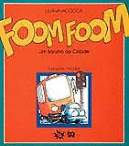Foom Foom: um Barulho da Cidade