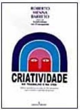 Criatividade no Trabalho e na Vida