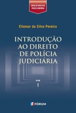 Introdução ao direito de polícia judiciária