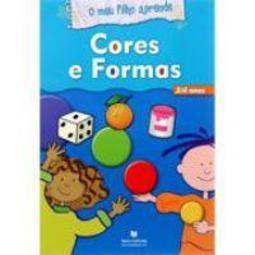 O Meu Filho Aprende: Cores e Formas