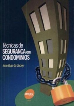 Técnicas de Segurança em Condomínios