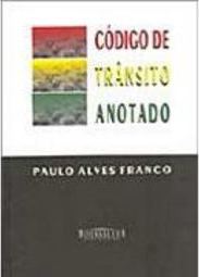 Código de Trânsito Anotado