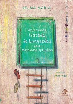 Um pequeno tratado de brinquedos para meninos quietos