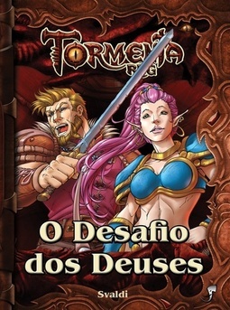 O DESAFIO DOS DEUSES