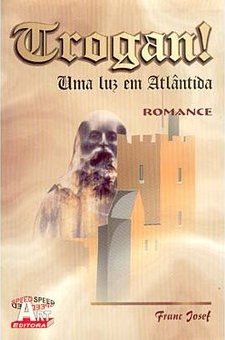 Trogan!: uma Luz em Atlântida