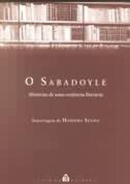 O Sabadoyle: Histórias de uma Confraria Literária