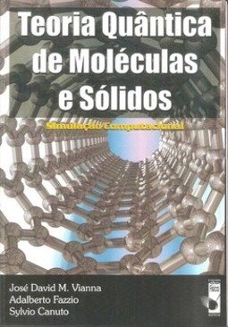 Teoria quântica de moléculas e sólidos: simulação computacional