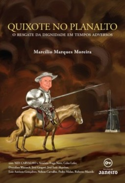 Quixote no planalto: o resgate da dignidade em tempos adversos