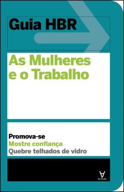As mulheres e o trabalho