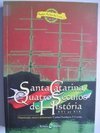 Santa Catarina, Quatro Séculos de História: XVI ao XIX