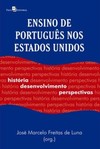 Ensino de português nos Estados Unidos: história, desenvolvimento, perspectivas