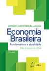 Economia brasileira: Fundamentos e atualidade