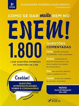 Como se dar muito bem no ENEM! 1.800 questões comentadas