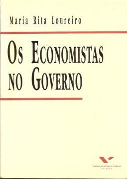 Economistas no Governo: Gestão Econômica e Democr.