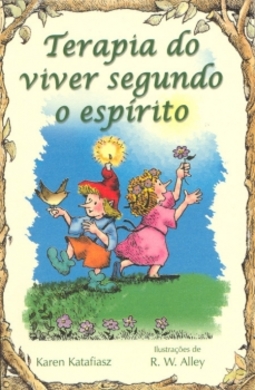 Terapia do viver segundo o espírito