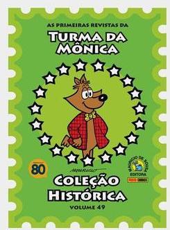 As Primeiras Revistas Da Turma Da Mônica