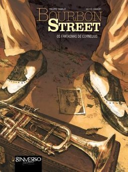 BOURBON STREET - OS FANTASMAS DE CORNELIUS