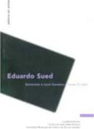 Eduardo Sued: Entrevista a Lucia Carneiro e Ileana Pradilla