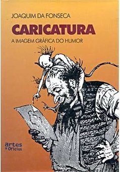 Caricatura: a Imagem Gráfica do Humor