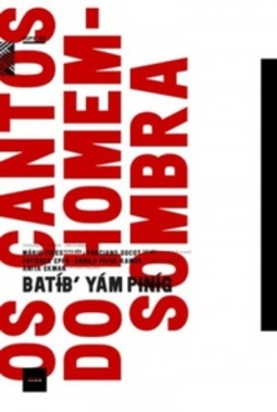 Os cantos do Homem-Sombra (Mundo Indígena)