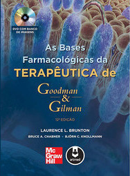 As Bases Farmacológicas da Terapêutica de Goodman e Gilman