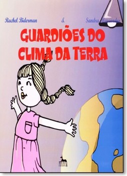 Guardioes Do Clima Da Terra