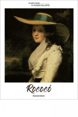 Rococó (Coleção Folha O Mundo da Arte #16)