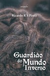 Guardião do mundo inverso