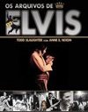 Os Arquivos De Elvis