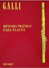 Raffaele Galli - Método Prático Para Flauta