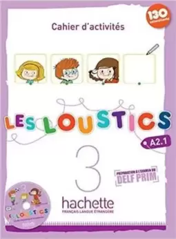 Loustics, Les - 3º Ano - Cahier D´ Activites