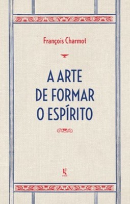 A arte de formar o espírito