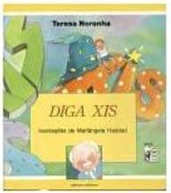 Diga Xis - 1 grau
