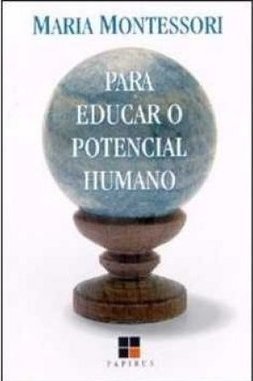 Para Educar o Potencial Humano