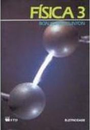 Física 3: Eletricidade - 2 Grau