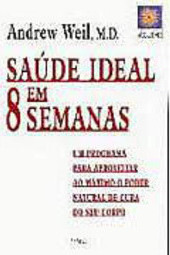 Saúde Ideal em 8 Semanas: um Programa para Aprovei