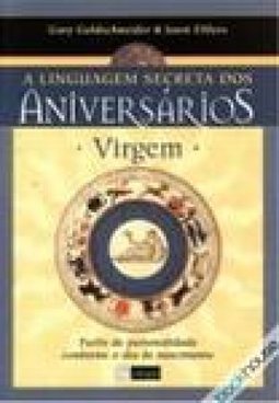 A Linguagem Secreta dos Aniversários: Virgem