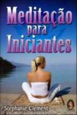 MEDITACAO PARA INICIANTES